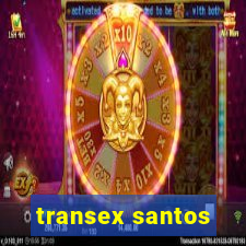 transex santos